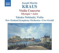 Nishizaki · NZSO · Grodd – Kraus: Concerto for Violin & Orchestra; Olympie Overture / Azire – CD – Naxos