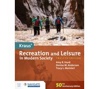 Kraus' Recreation and Leisure in Modern Society