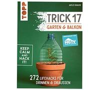 Krause, A Trick 17 - Garten & Balkon. Spiegel Bestseller - (German Impo Book NEW