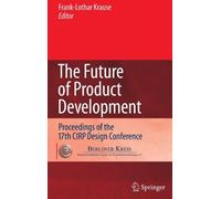 Krause - Future of Product Development Proceedings of the 17th CIRP - X555z
