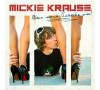Krause,Mickie - Nur Noch Schuhe An