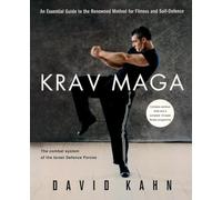 Krav Maga: An essential guide to the renowned method for fitness and self-defence