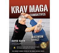 Krav Maga Combatives: Maximum Effect