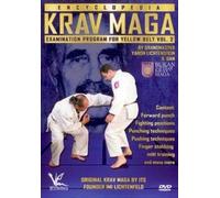 Krav Maga Encyclopedia Examination Program for Yellow Belt Vol.2 by Yaron Lichtenstein
