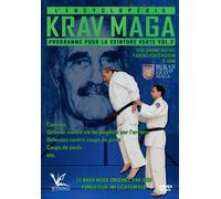 Krav Maga L'Encyclopédie Programme Pour La Ceinture Verte Vol.2