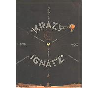Krazy & Ignatz: Komplete 1929-1930: A Mice, A Brick, A Lovely Night