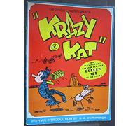 Krazy Kat. With an introd. by E. E. Cummings. [Edited by Joseph Greene and Rex Chessman]