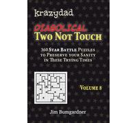 Krazydad Diabolical Two Not Touch Volume 8: 360 Tricky Star Battle Puzzles