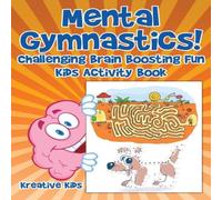 Kreative Kids Mental Gymnastics Challenging Brain Boosting Fun Kids Activity Kreative Kids Multicolor