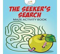 Kreative Kids The Seeker's Search: Maze Activity Book Paperback Kreative Kids Multicolor