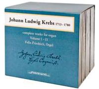 Krebs: Complete Works for Organ Vol 1-11