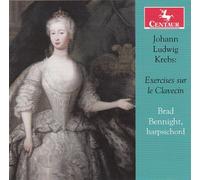 Krebs: Exercise sur le Clavecin by Brad Bennight (2013) Audio CD