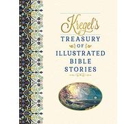 Kregel`s Treasury of Illustrated Bible Stories