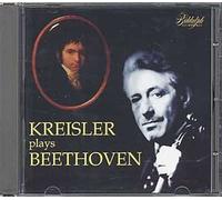 Kreisler Plays Beethoven
