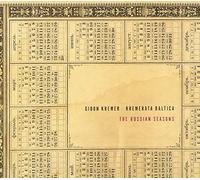Kremerata Baltica, Gidon Kremer - The Russian Seasons