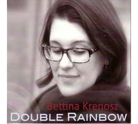 Krenosz, Bettina - Double Rainbow