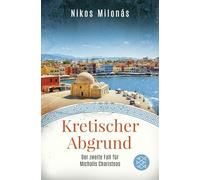 Kretischer Abgrund: Der zweite Fall für Michalis Charisteas
