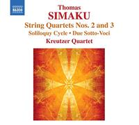 Kreutzer Quartet - Thoma Simaku: Quartets 2 and 3, 3 Soliloquys
