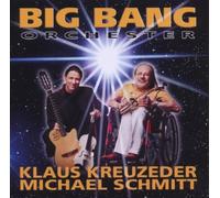 Kreuzeder,Klaus - Big Bang Orchester