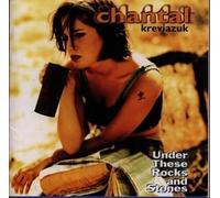 Kreviazuk, Chantal - Under These Rocks & Stones
