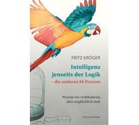 Krger - Intelligenz jenseits der Logik - die anderen 80 Prozent Waru - X555z