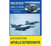 Kriege der Neuzeit ( Arsenal des Schreckens - Die Schlacht um Fakland )