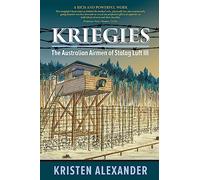Kriegies: The Australian Airmen of Stalag Luft III