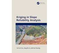 Kriging in Slope Reliability Analysis