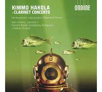 Kriikku Kari:Finnish Radio So: - CLARINET CONCERTO, VERDOYANCES