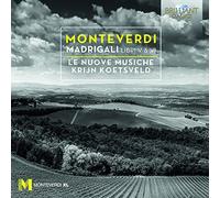 Krijn Koetsveld; Le Nuove Musiche - Monteverdi: Madrigali Libri V & Vi