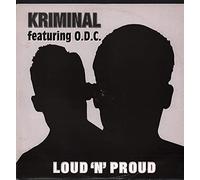 Kriminal - Loud 'N' Proud