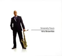 Kris Brownlee - Sincerely Yours