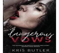 Kris Butler Dangerous Vows Paperback Book Kris Butler Multicolor