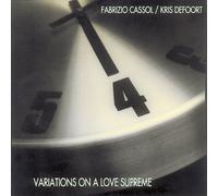 Kris Defoort - Variations On A Love Supreme