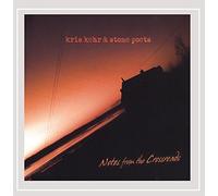 Kris Kehr and Stone Poets - Notes From the Crossroads