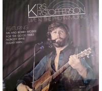 Kris Kristofferson Live at the Philharmonic featuring Me and Bobby McGee, For The Good Times, Nobody Wins, Sugar Man (1992 Sony Music Entertaintment & Monument Labels)