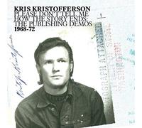 Kris Kristofferson - Please Dont Tell Me How The Story Ends