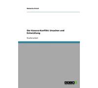 Krisch - Der Kosovo-Konflikt Ursachen und Entwicklung - New paperback - P555z