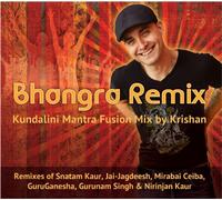 Krishan Khalsa - Bhangra Remix: Kundalini Mantra Fusion Mix