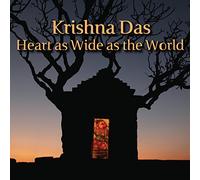 Krishna Das - Heart As Wide As The World