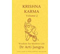 Krishna Karma Volume 2: Wisdom for Modern Life