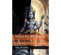 Krishna Who Went to Hell: The Vaikuntha Created by the Brahmins