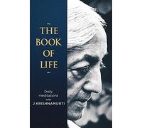 Krishnamurti Foundation India The Book of Life.
