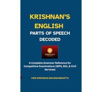 KRISHNAN'S ENGLISH: PARTS OF SPEECH DECODED: A Complete Grammar Reference for Competitive Examinations (IBPS, SSC, & Civil Services)