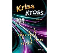 Kriss Kross: 100 Word Fill-in Puzzles - Volume 2