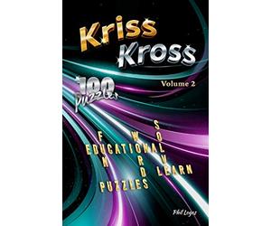 Kriss Kross: 100 Word Fill-in Puzzles - Volume 2