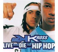Kriss Kross - Live & Die for Hiphop