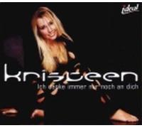 Kristeen - Ich Denke Immer Noch An Dich