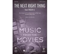 Kristen Anderson-Lopez,Robert Lopez: The Next Right Thing: Mixed Choir and