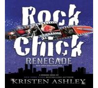 Kristen Ashley Rock Chick Renegade Paperback Book Kristen Ashley Multicolor